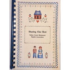 1992 Yellow Creek Missionary Baptist Association Alabama Cookbook Recipes